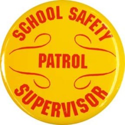 Safety Patrol Supervisor Button