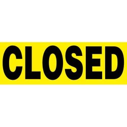 24" x 8" Barricade Sign - Closed