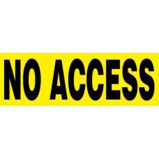 24" x 8" Barricade Sign - NO ACCESS